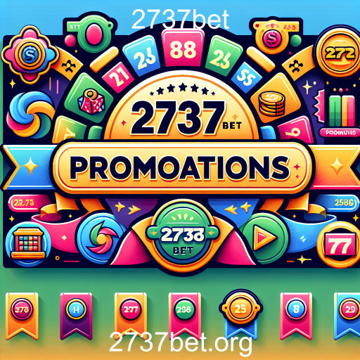 Descubra as Melhores Promoções do 2737bet e Aumente Suas Chances de Ganhar