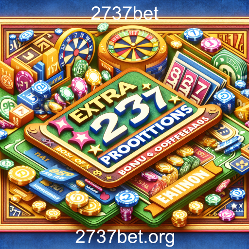Descubra as Promoções Extras da 2737bet